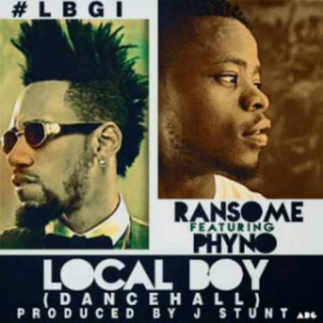 Local Boy (Dancehall) (Remix) ft. Phyno | Boomplay Music
