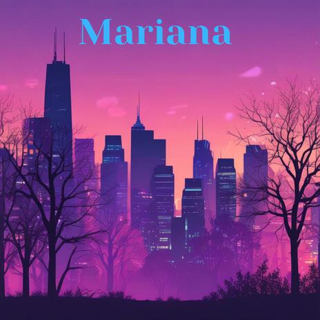 Mariana | Boomplay Music