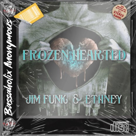 Frozen Hearted (Bass Mix) ft. Ethney