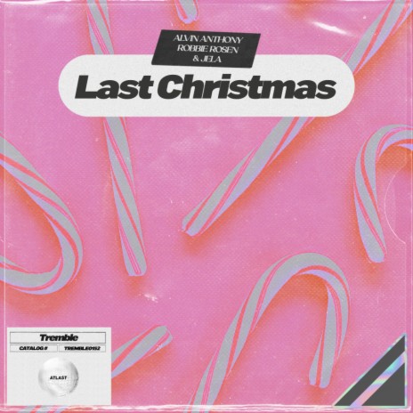 Last Christmas ft. Robbie Rosen & JeLa | Boomplay Music