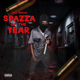 Spazza Of The Year