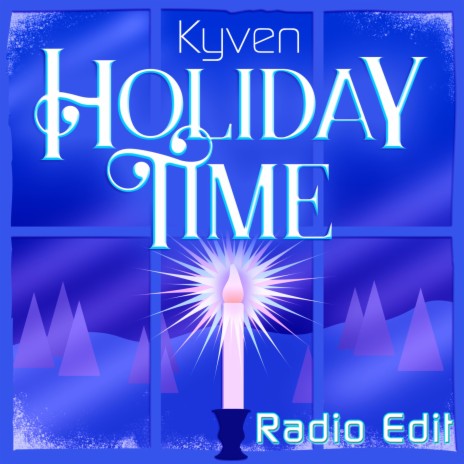 Holiday Time (Radio Edit)