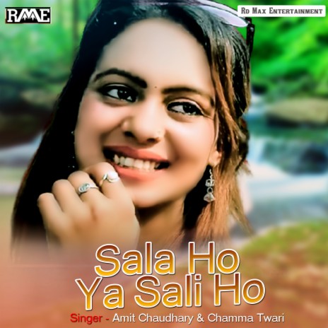 Sala Ho Ya Sali Ho ft. Chamma Twari | Boomplay Music