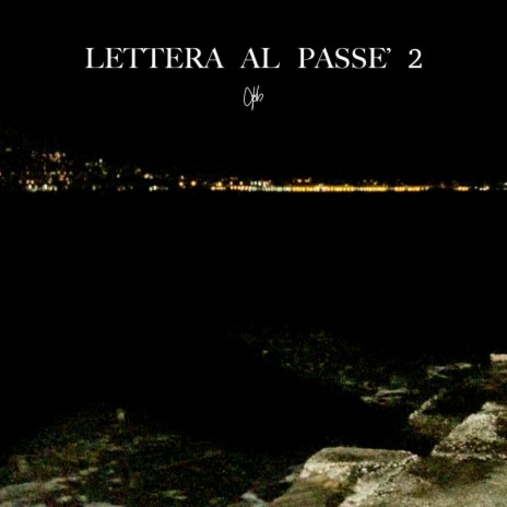 Lettera Al Passé 2