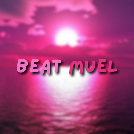 BEAT MUEL ft. dj maverick | Boomplay Music