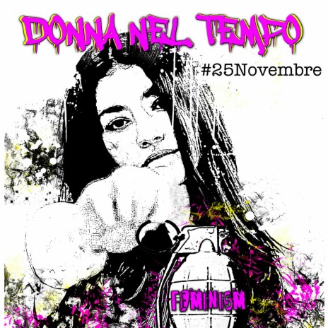 Donna nel tempo #25novembre | Boomplay Music