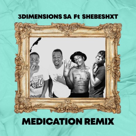Medication ft. Shebeshxt | Boomplay Music