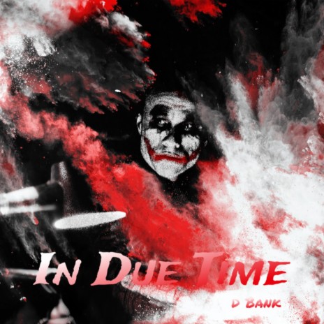 In Due Time | Boomplay Music