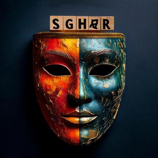 SGHAR lyrics | Boomplay Music