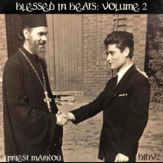 Blessed In Beats, Volume 2