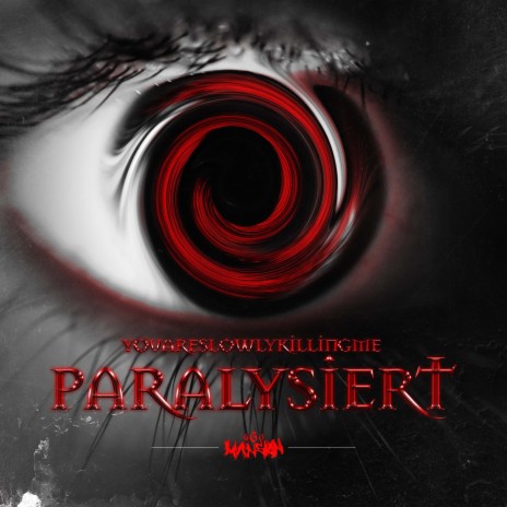 paralysiert | Boomplay Music