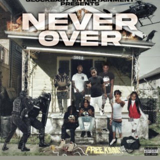 Never Over