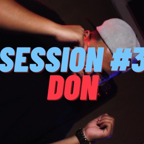 Don Esm Session 3