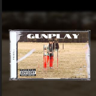 Gunplay