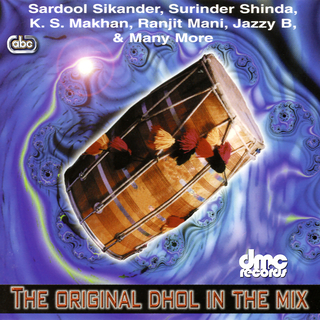 The Original Dhol In The Mix