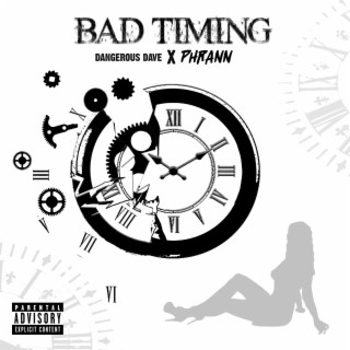 Bad Timing ft. Phrann lyrics | Boomplay Music