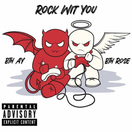 Rock Wit You ft. BTH Rose