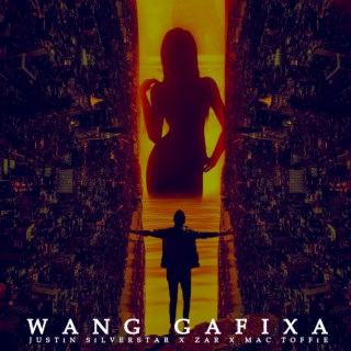 Wang Gafixa