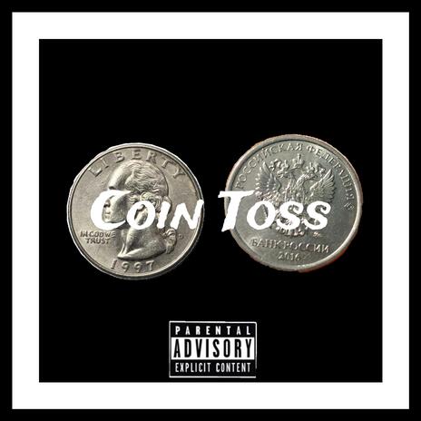 Coin Toss | Boomplay Music