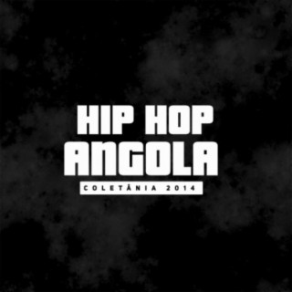 Hip Hop Angola Coletânia 2014