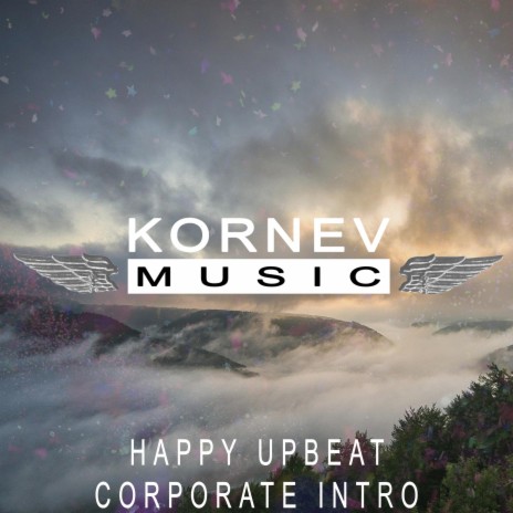 Happy Upbeat Corporate Intro | Boomplay Music