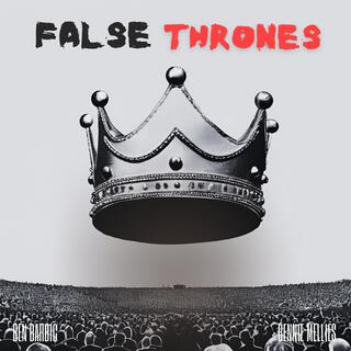 False Thrones