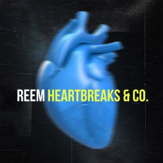 Heartbreaks & Co. lyrics | Boomplay Music