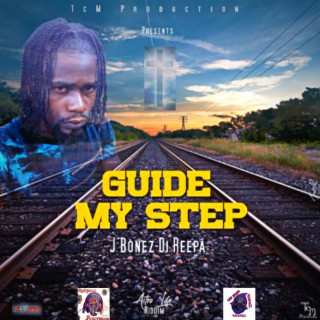 Guide My Step