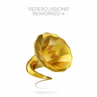 REPERCUSSIONS REWORKED 4