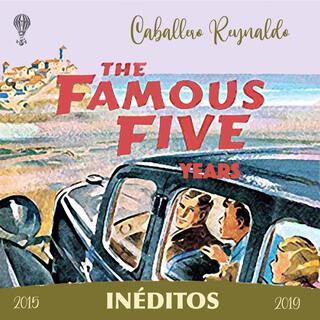 The Famous Five Years (Inéditos)