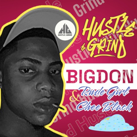 Hustle & Grind ft. Rude girl & Chee Black | Boomplay Music