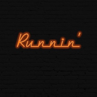 RUNNIN' (clean)