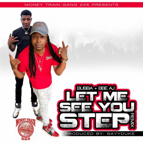 Let Me See You Step Remix (Album Version) ft. BBE AJ