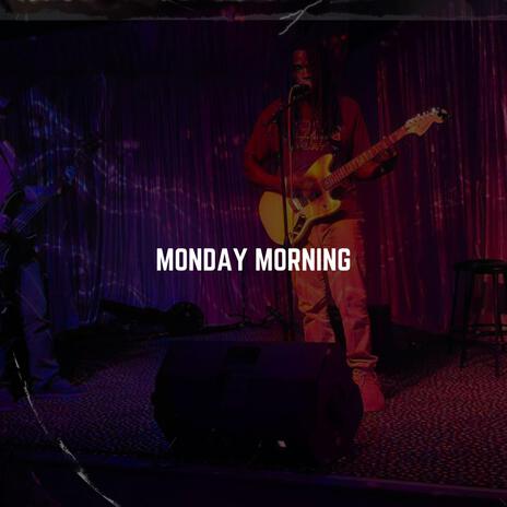 Monday Morning | Boomplay Music