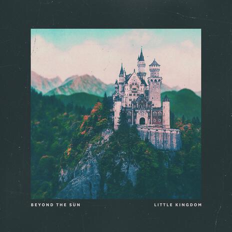 Little Kingdom | Boomplay Music