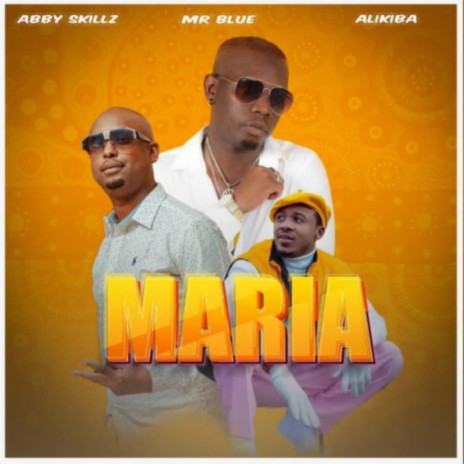 Maria ft. Mr Blue & Alikiba | Boomplay Music