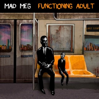 Functioning Adult lyrics | Boomplay Music