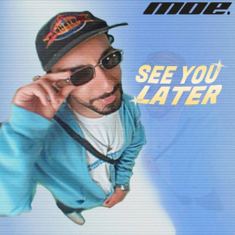 See You Later | Boomplay Music