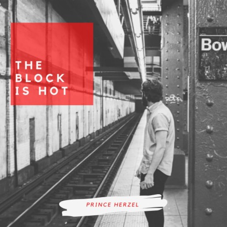 The Block is Hot | Boomplay Music