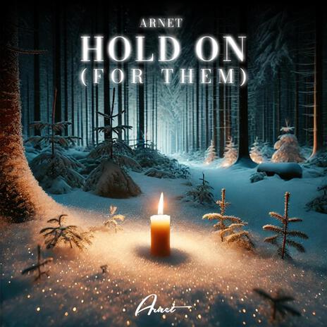 Hold On (For Them) | Boomplay Music