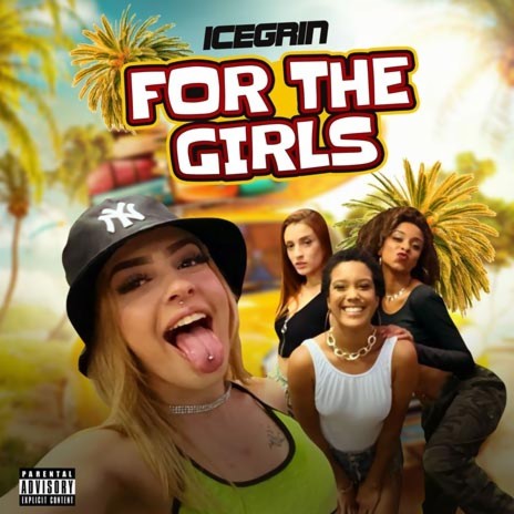 For the Girls | Boomplay Music