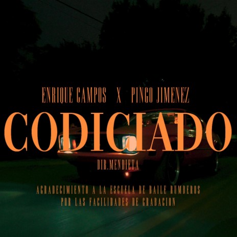 Codiciado ft. Pingo Jimenez | Boomplay Music