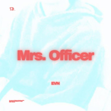 Mrs. Officer | Boomplay Music