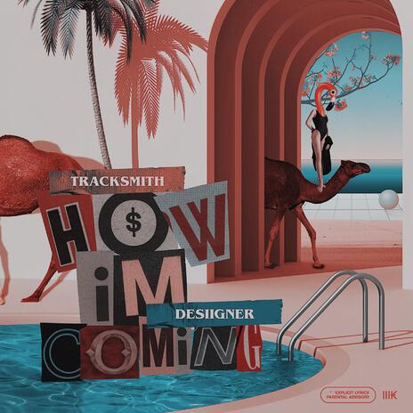 How I'm Coming ft. Desiigner | Boomplay Music