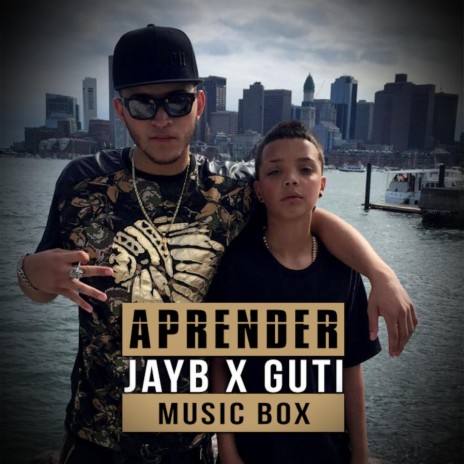 Aprender ft. Guty & Music Box | Boomplay Music