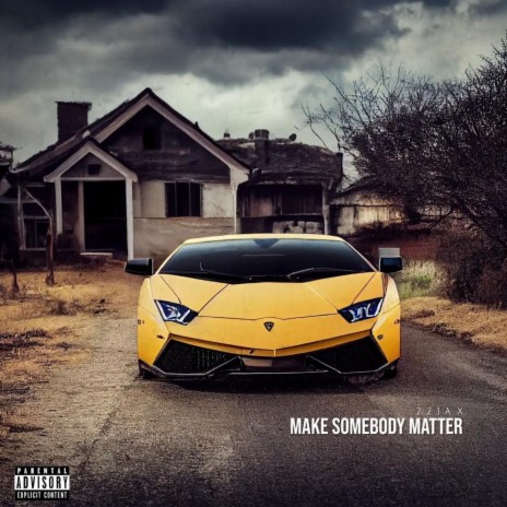 Make somebody matter | Boomplay Music