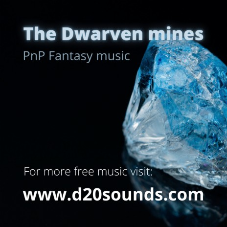 into the Dwarven mines | Boomplay Music