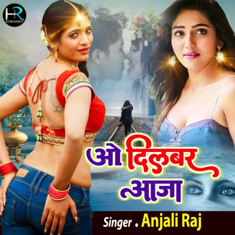 O Dilbar Aaja | Boomplay Music