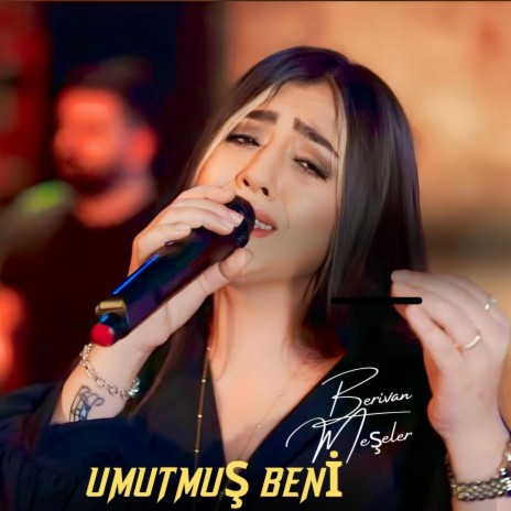 Unutmuş Beni | Boomplay Music