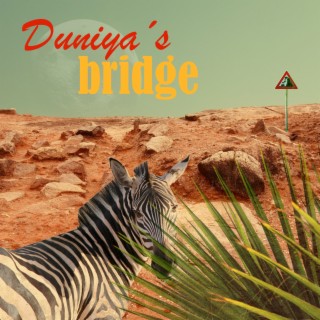 Dunisya's Bridge